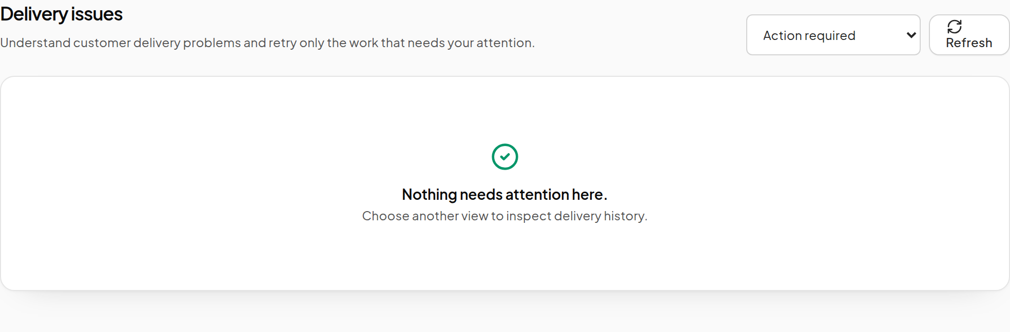 Delivery issues page with Action required, In progress, Resolved, Canceled and All deliveries views